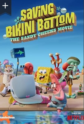 Saving Bikini Bottom: The Sandy Cheeks Movie